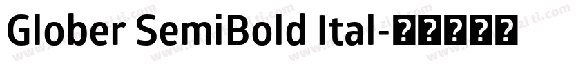 Glober SemiBold Ital字体转换